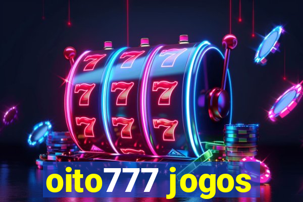 oito777 jogos